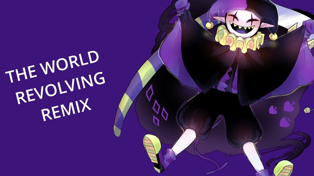 THE WORLD REVOLVING REMIX | Deltarune
