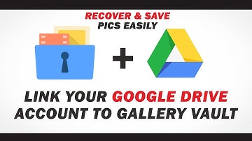Link your Google drive account to Gallery vault ||  No problem for deleting pics