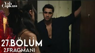 Yalı Çapkını 27.Bölüm 2.Fragmanı Bana Ne Yaptın