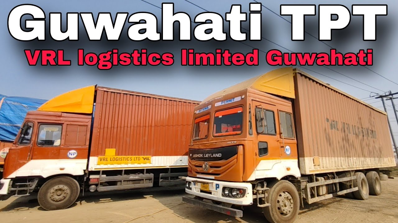 Guwahati TPT VRL logistics limited ✅..ab Delhi trip start