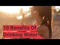 10 Benefits of Drinking Water | The Foodie