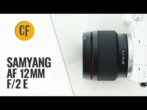 New: Samyang AF 12mm f/2 E lens review with samples