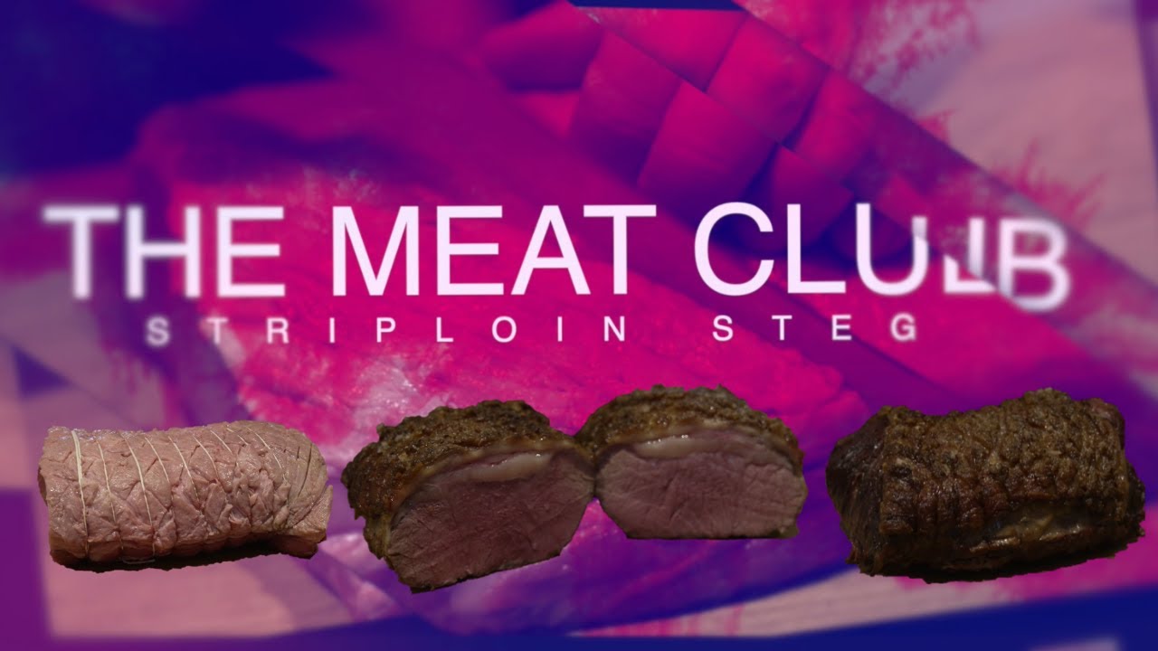 Striploin steg Tips Tricks med fra TheMeatClub - YouTube