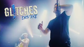 Glitches - "Dirty Trick" (Official Music Video) | BVTV Music
