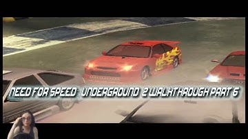 Need for Speed: Underground 2 Walkthrough Part 6