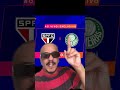 Horario e onde assistir #saopaulofc #palmeiras #futebol #choquerei #futebol