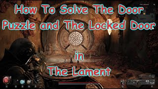 Remnant 2 - How To Solve The Puzzle Door And Locked Door in The Lament Guide