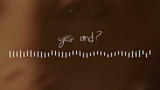 Ariana Grande - yes, and? (extended instrumental)