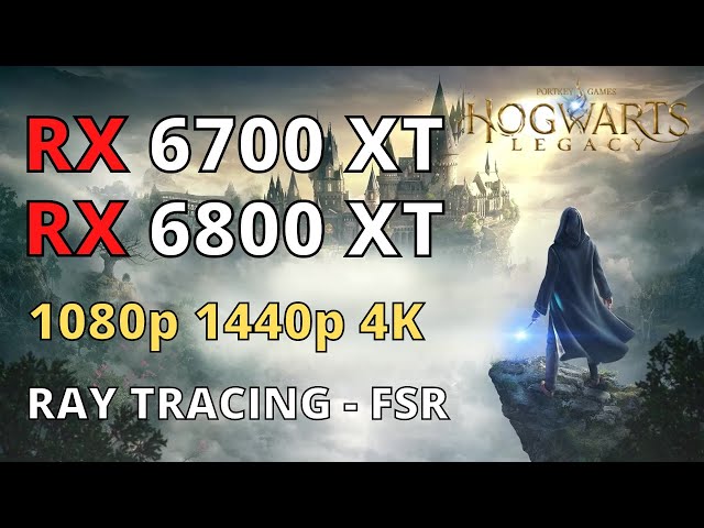 Hogwarts Legacy: RX 6800 XT vs RTX 3080 - 1440p & 2160p 