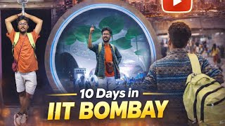 10 Days in IIT Bombay || Career & Edu Tour with #neersir #iitbombay