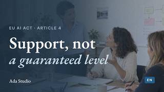 EU AI Act Article 4: AI Literacy Before and After July 2026