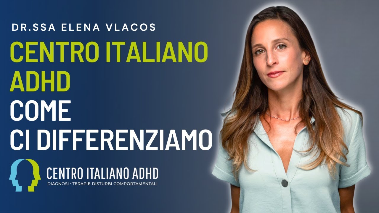 Centro Italiano ADHD come ci differenziamo