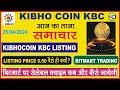 Kibhocoin kbctodays latest newskbc listingwhen and how will the token coin go on bitmartprice 5 kyo