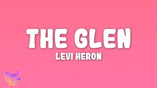 Levi Heron - The Glen (Levi Heron Edit)