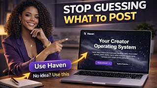Stop Guessing What to Post… This Tool Does Everything (Haven 2.0) 