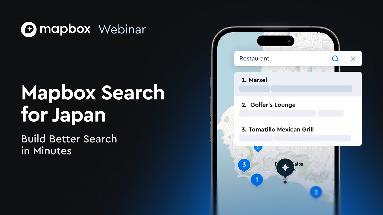 Mapbox Search for Japan: Build Better Search in Minutes 〜より一貫した検索体験を、より柔軟に〜