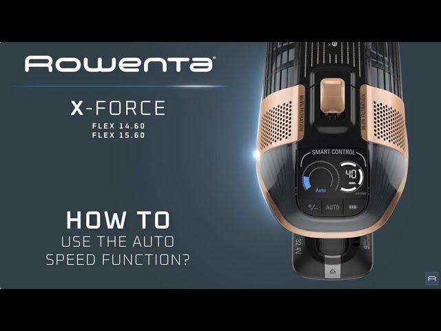 How to use the Auto Speed Function on Rowenta X - Force Flex 14.60 & 15.60