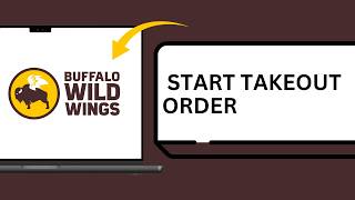 How to Start a Buffalo Wild Wings Takeout Order With BWW GO