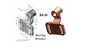 Solidworks tutorial of Ex 35 Bearing Bracket Geometric Shape from Second Assignment of LearnVern