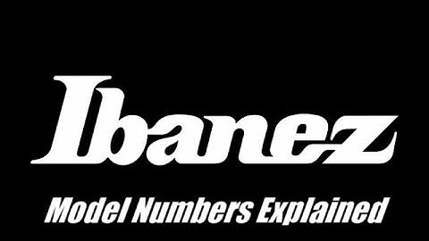 Ibanez Model Numbers Explained!