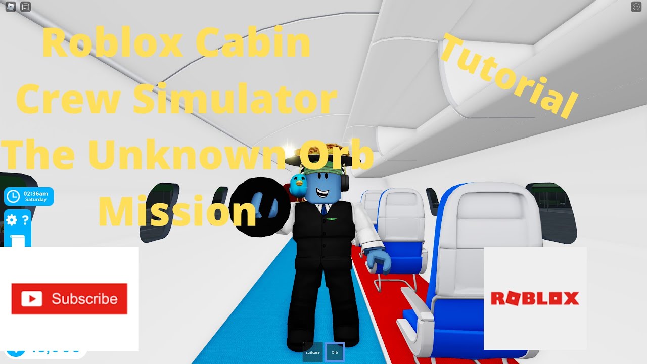 Roblox Cabin Crew Simulator Missions - The Unknown Orb Tutorial