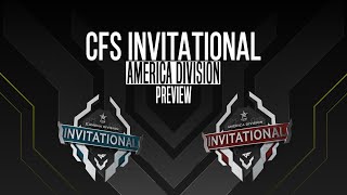 CFS INVITATIONAL ONLINE 2021 PREVIEW [America Division]