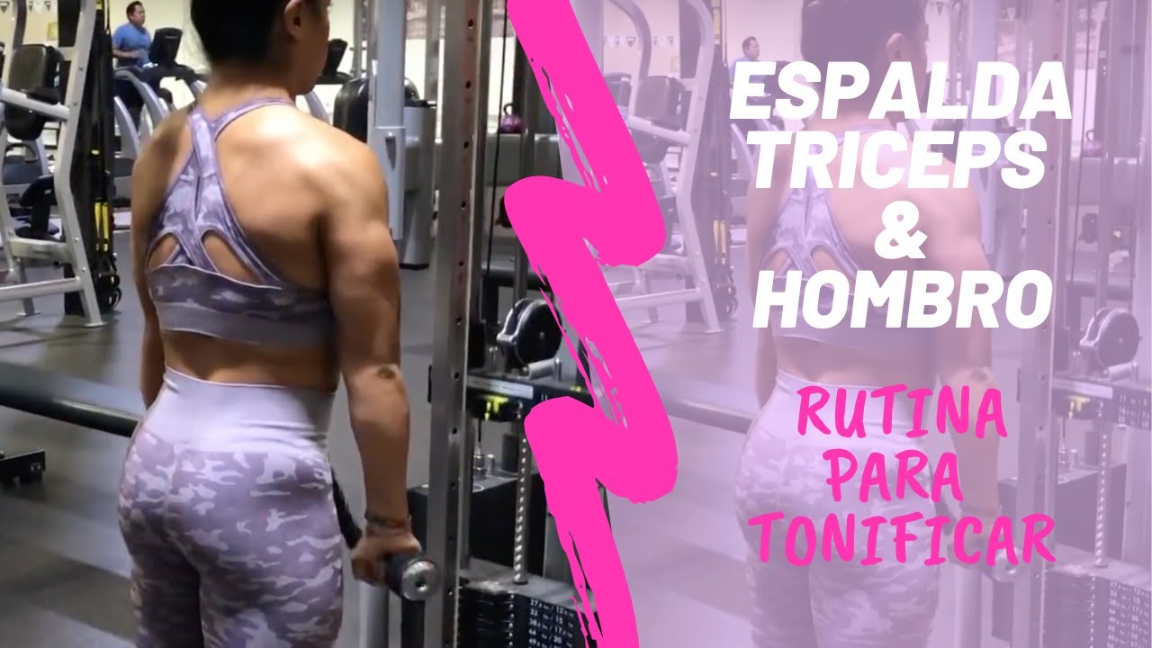 Rutina Espalda Y Triceps Rutina para tonificar Espalda + Triceps + Hombro | Rutina súper efectiva  para Mujeres - YouTube