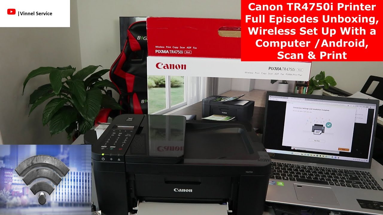 Canon TR4750i Printer Full Episodes Unboxing, Wireless Set Up With a  Computer /Android, Scan & Print - YouTube