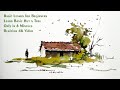 Basic hut for beginners with watercolors 4k by sikander singh chandigarh india