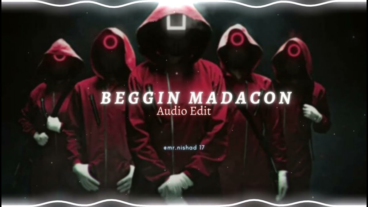 Beggin - Madcon (edit audio)