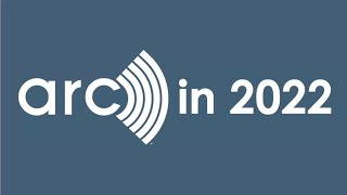 Arc in 2022