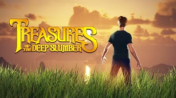 Treasures of the Deep Slumber Trailer 2: UE5 (Stormwave Entertainment)