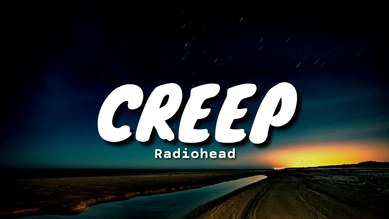 Creep lyrics. Radiohead Creep обложка. Radiohead Creep Cover. Creep Radiohead текст. Creep текст.