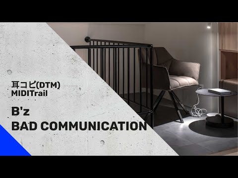 (cover)BAD COMMUNICATION ／ B'z 1989(DTM Instrumental)