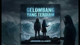 Gelombang yang terdiam by Arkenz88 alliance #music #rap #viral #musica 