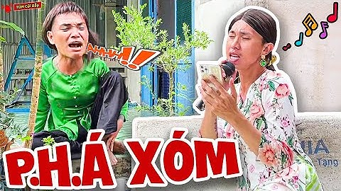 Hàng Xóm Hát Như Bò Rống, Sơ Hở Là "Gánh Mẹ" Thúy Liễu Nổi Điên Báo Chính Quyền | Tủn Cùi Bắp