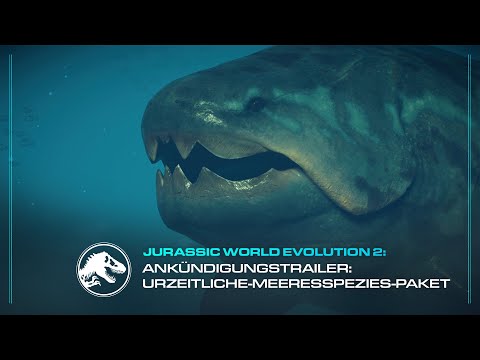 Jurassic World Evolution 2: Prehistoric Marine Species Pack | Ankündigungstrailer