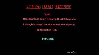 Project Based Learning (PBL) Pembelajaran Berasaskan Projek - Sains Tingkatan 2 Form 2 Science Project Based Learning (PBL) Pembelajaran Berasaskan Projek - Sains Tingkatan 2 Form 2 Science