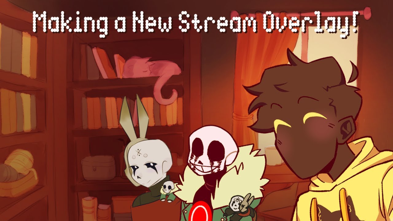 [VOD] Making A New Stream Overlay
