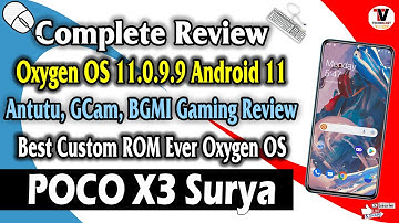 Oxygen OS 11.0.9.9 Android 11 on POCO X3 - Antutu, Google Camera, BGMI 90fps Gaming Review 🔥🔥🔥🔥