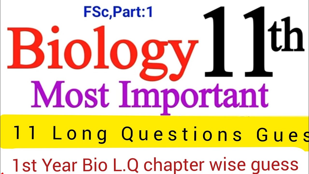 11th Class FSc Biology 12 Most Important Long Questions 2022|1st year Biology Guess|Part 1 Bio Guess