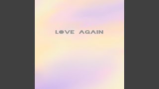 Love Again