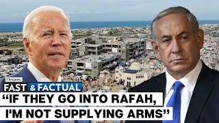 Fast and Factual LIVE: Biden Warns Israel of Halting Weapons Supply Over Rafah screenshot 5