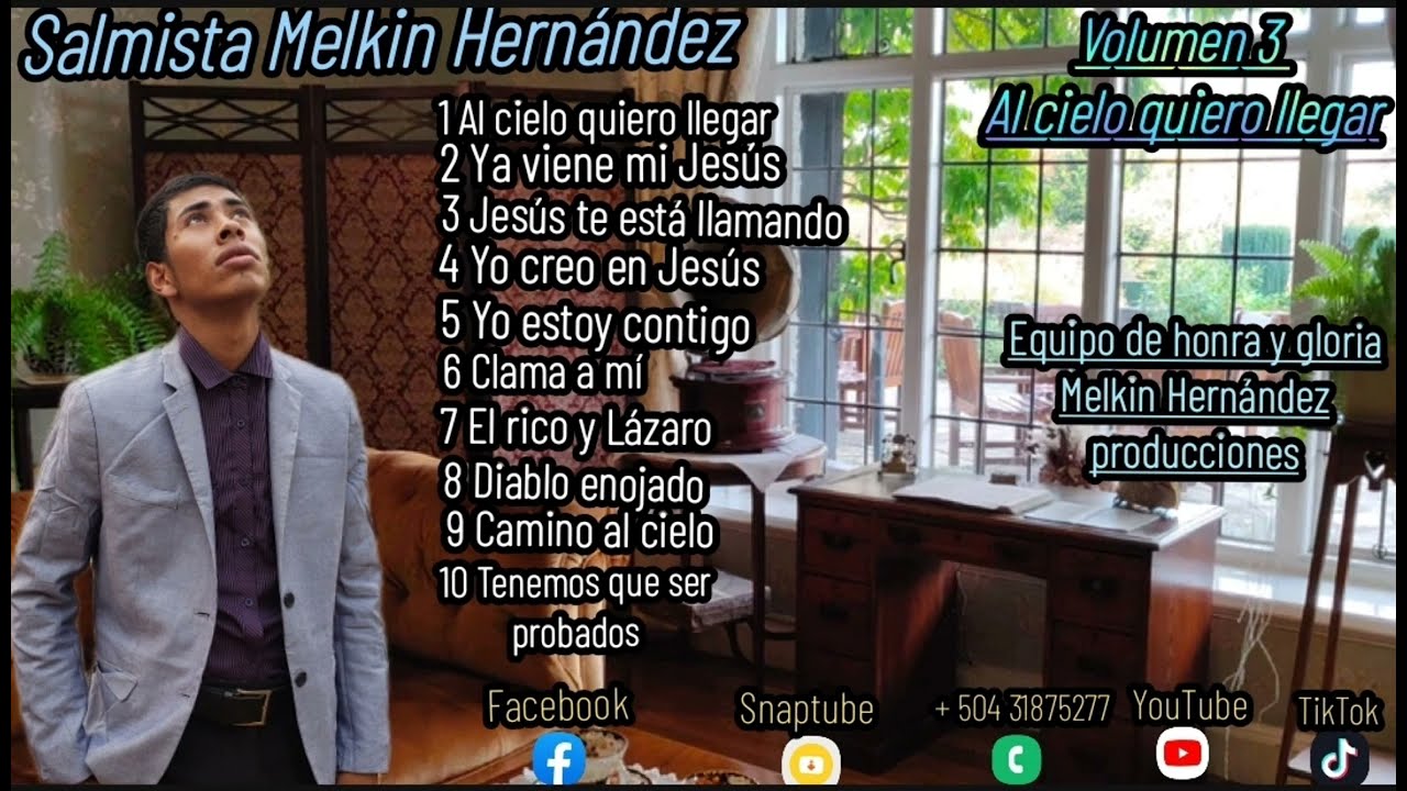Salmista :Melkin Hernández Volumen #3 :disco Completo.