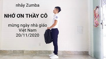 Nhảy Zumba - NHỚ ƠN THẦY CÔ