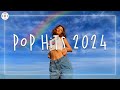 Pop hits 2024  tiktok viral songs 2024  big on the internet