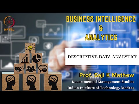 DESCRIPTIVE DATA ANALYTICS | BI&A | Prof. Saji K Mathew