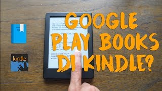 Cara Download Google Playbooks & Kindle Friendly, Kah?