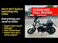 SCRAM 440 Review After 2000KM 😎
