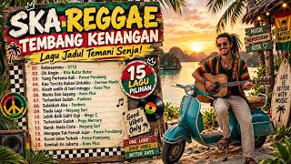 REGGAE INDONESIA FULL ALBUM | Lagu Nostalgia 90an Versi Ska Reggae – Tembang Kenangan Sepanjang Masa